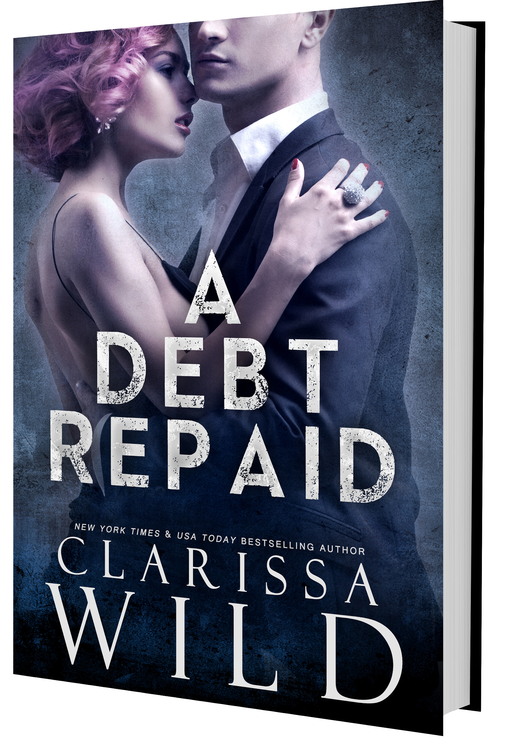 A Debt Repaid by Clarissa Wild