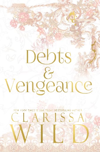 DEBTS & VENGEANCE SERIES - Gold-Foiled Special Edition